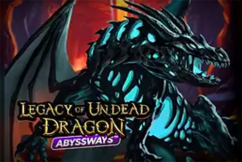 Legacy of Undead Dragon ABYSSWAYS